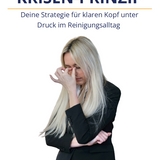 Krisenmanagement für Gebäudereiniger: Reklamationen professionell lösen